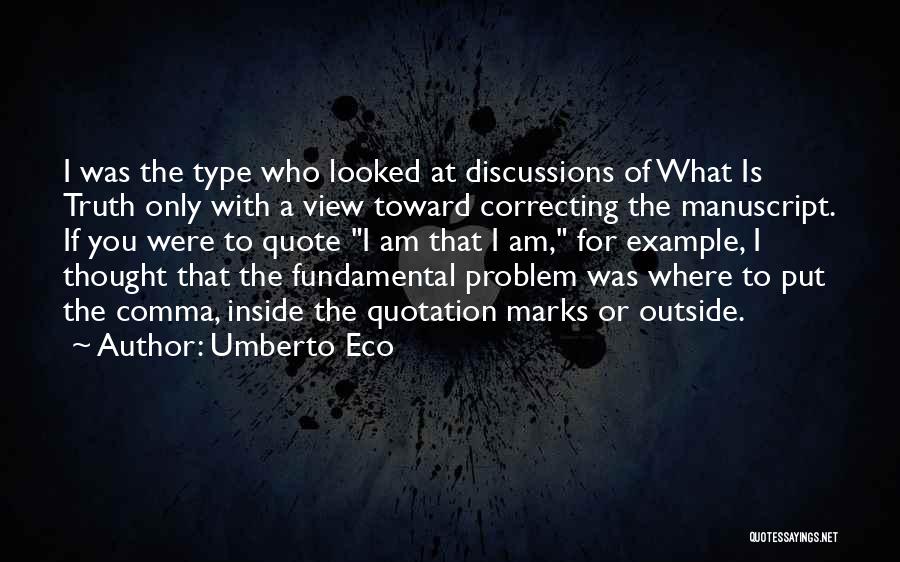 Comma Inside Or Outside The Quotes By Umberto Eco