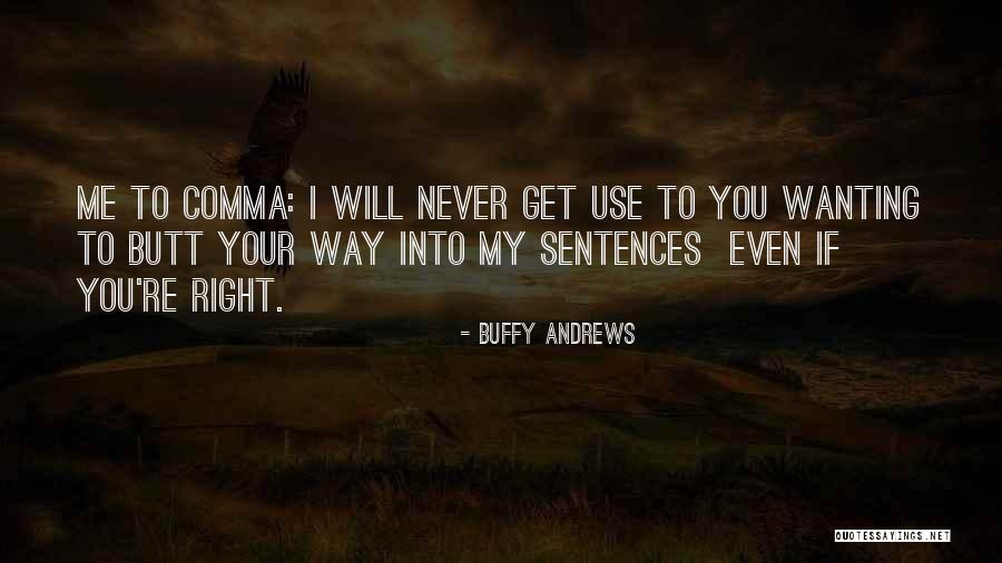 Comma Use Quotes By Buffy Andrews Comma Use Quotes By Buffy Andrews