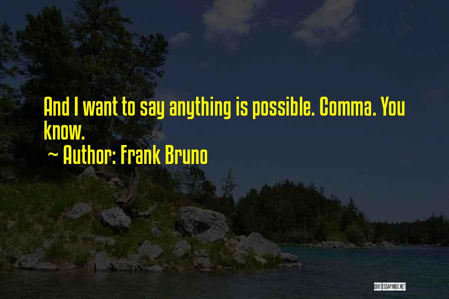 Comma Within Quotes By Frank Bruno