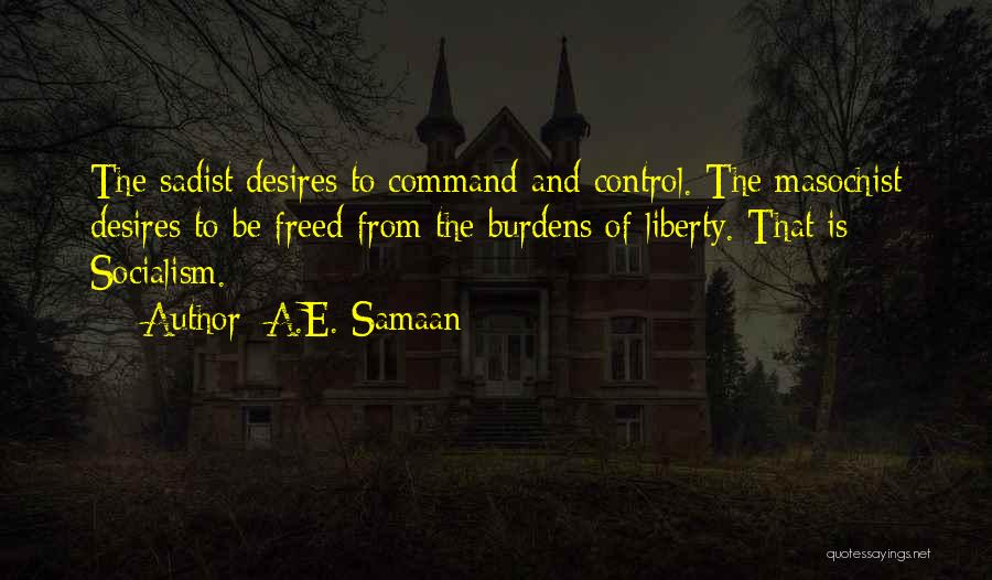 Command And Control Quotes By A.E. Samaan