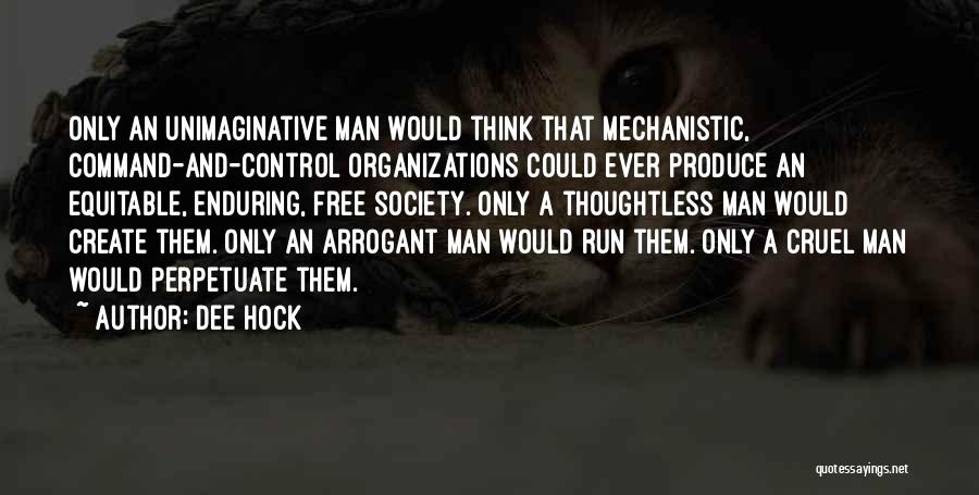 Command And Control Quotes By Dee Hock