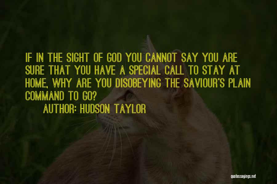 Command Quotes By Hudson Taylor