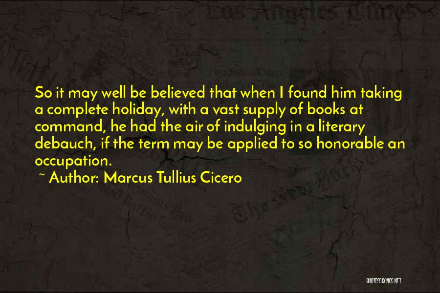 Command Quotes By Marcus Tullius Cicero