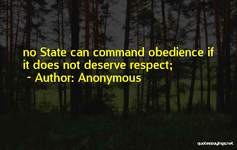 Command Respect Quotes By Anonymous