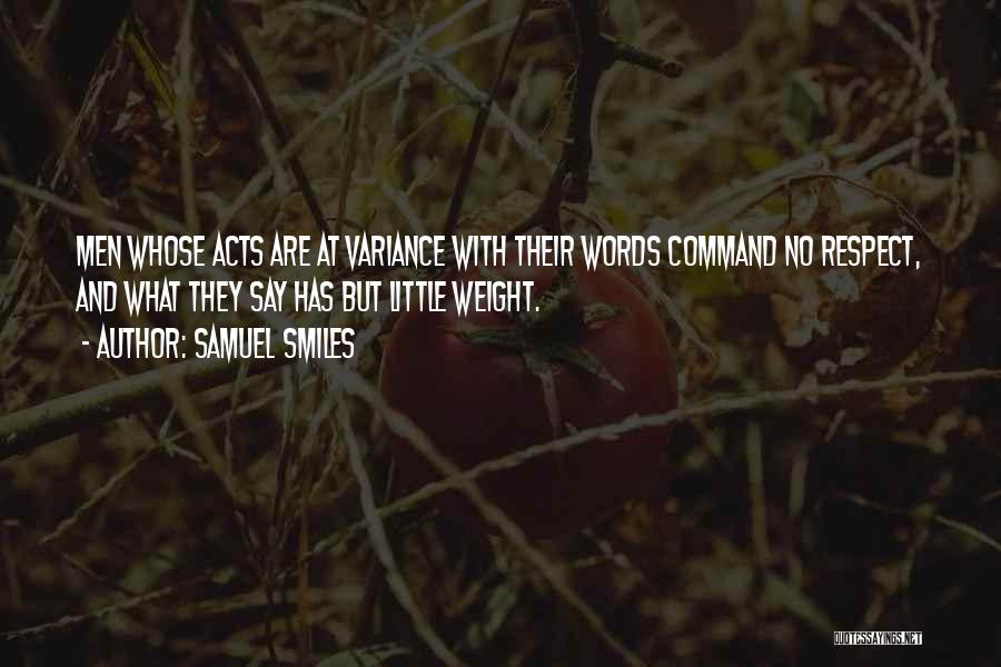 Command Respect Quotes By Samuel Smiles