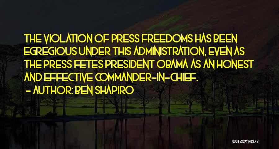 Commander In Chief Quotes By Ben Shapiro