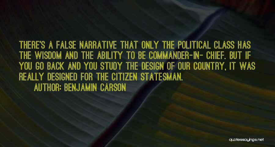 Commander In Chief Quotes By Benjamin Carson