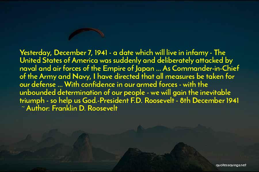 Commander In Chief Quotes By Franklin D. Roosevelt