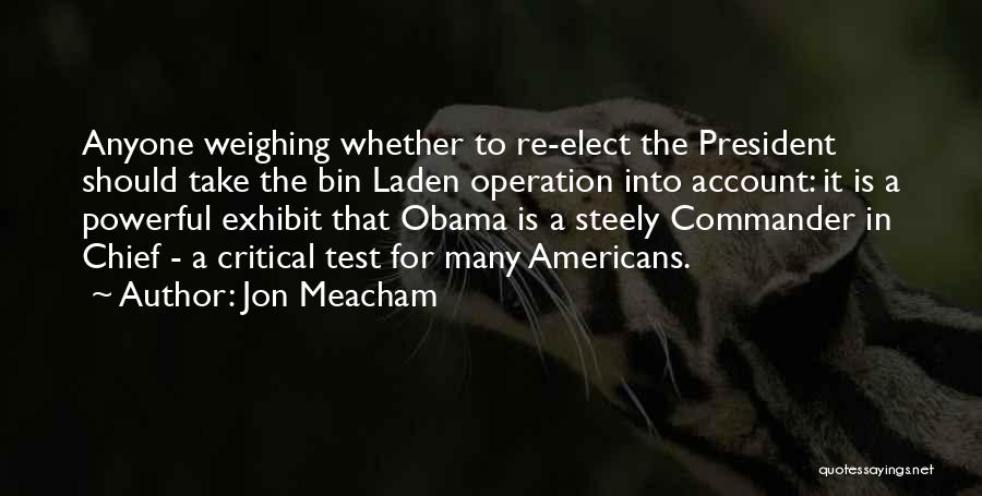 Commander In Chief Quotes By Jon Meacham