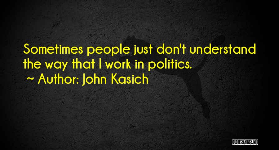 Commander Robinson Quotes By John Kasich