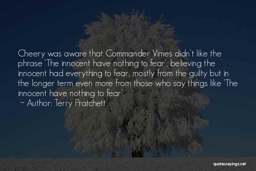Commander Sam Vimes Quotes By Terry Pratchett