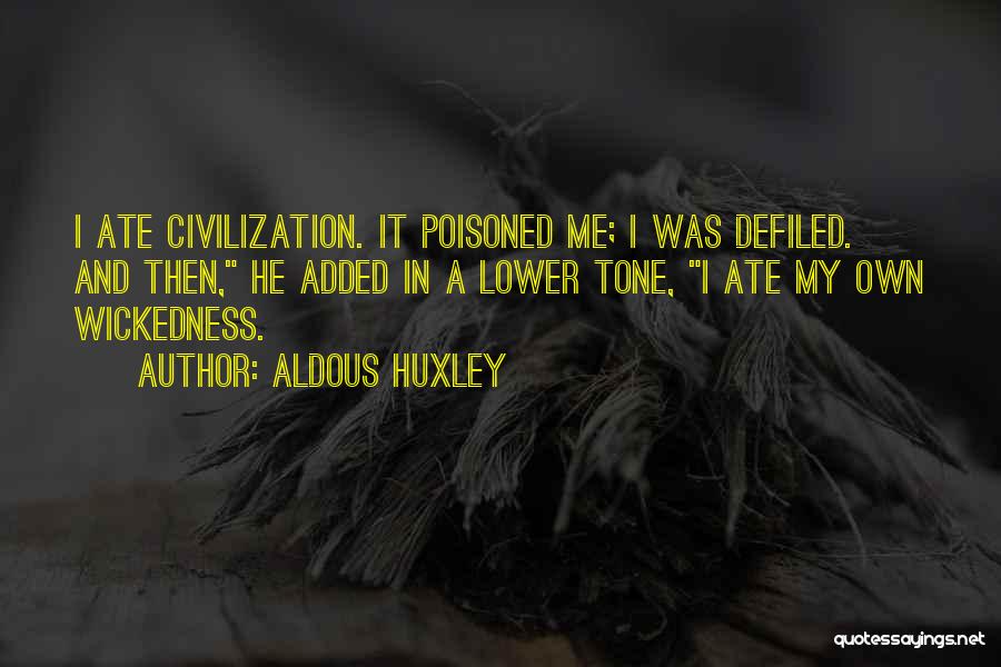 Commander Wolffe Quotes By Aldous Huxley