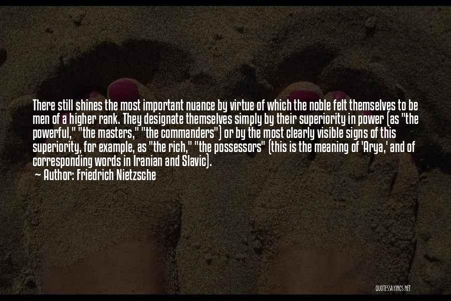 Commanders Quotes By Friedrich Nietzsche