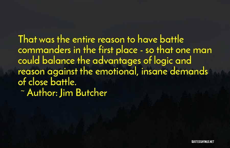 Commanders Quotes By Jim Butcher