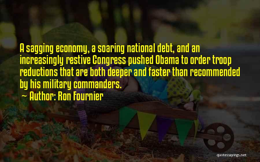 Commanders Quotes By Ron Fournier