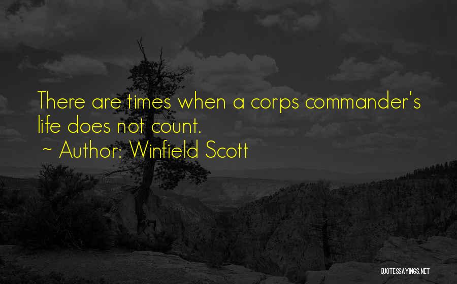 Commanders Quotes By Winfield Scott