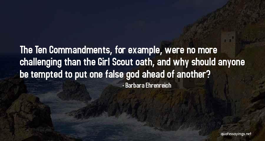 Commandments Quotes By Barbara Ehrenreich