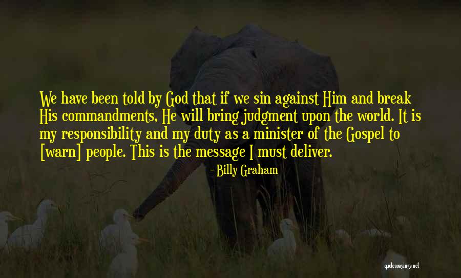 Commandments Quotes By Billy Graham