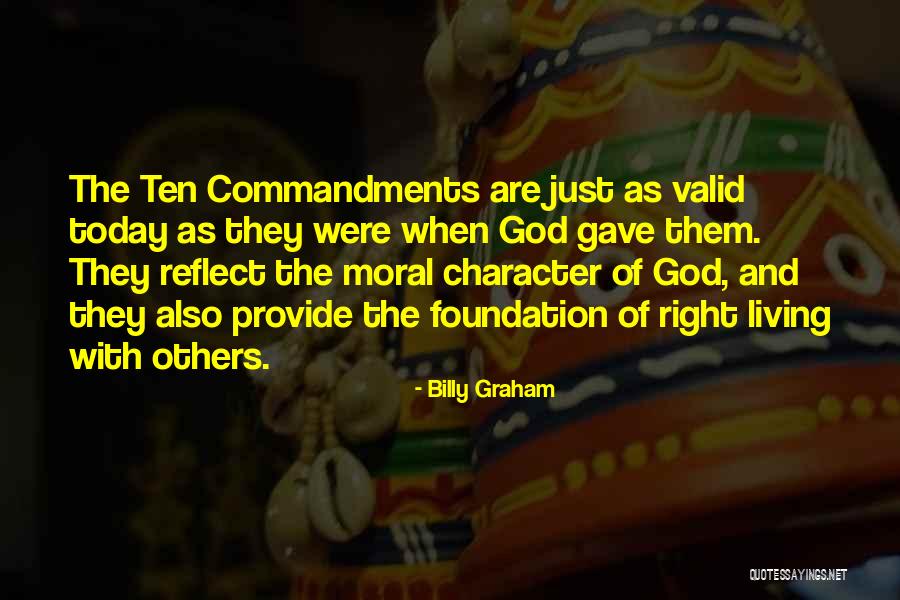 Commandments Quotes By Billy Graham