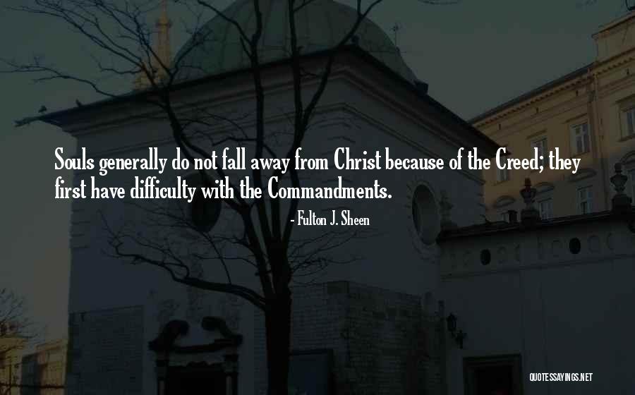 Commandments Quotes By Fulton J. Sheen