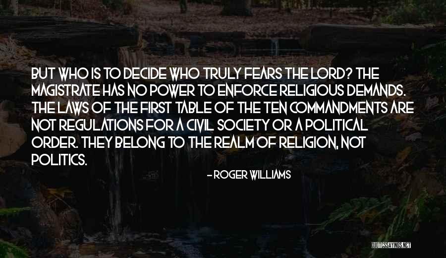 Commandments Quotes By Roger Williams