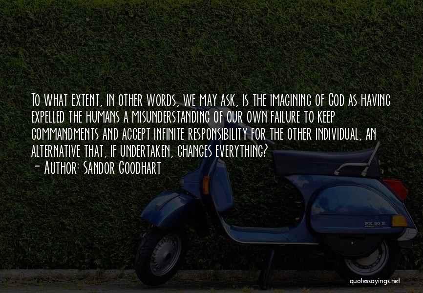 Commandments Quotes By Sandor Goodhart
