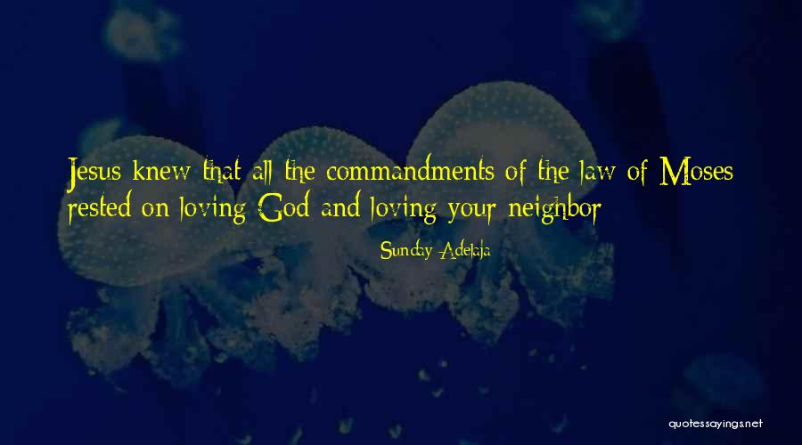 Commandments Quotes By Sunday Adelaja