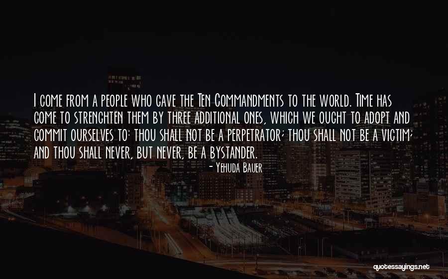 Commandments The Quotes By Yehuda Bauer Commandments The Quotes By Yehuda Bauer