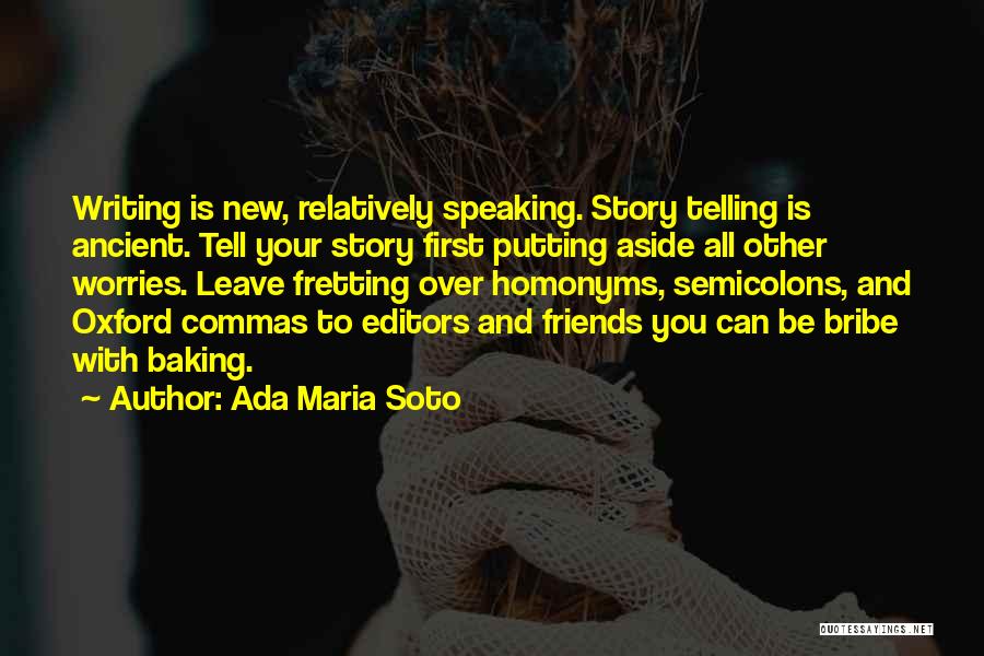 Commas Quotes By Ada Maria Soto