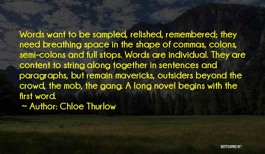 Commas Quotes By Chloe Thurlow