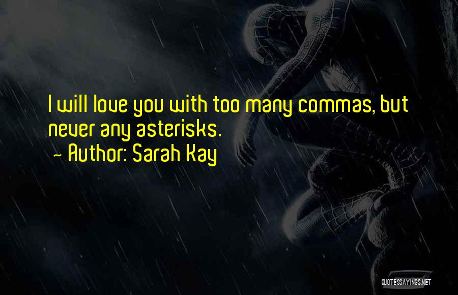 Commas Quotes By Sarah Kay