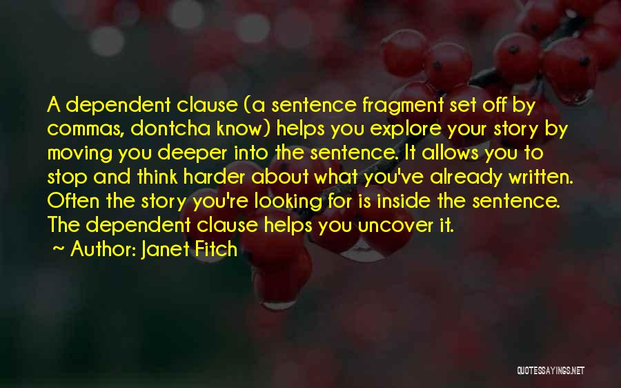 Commas To Set Off Quotes By Janet Fitch