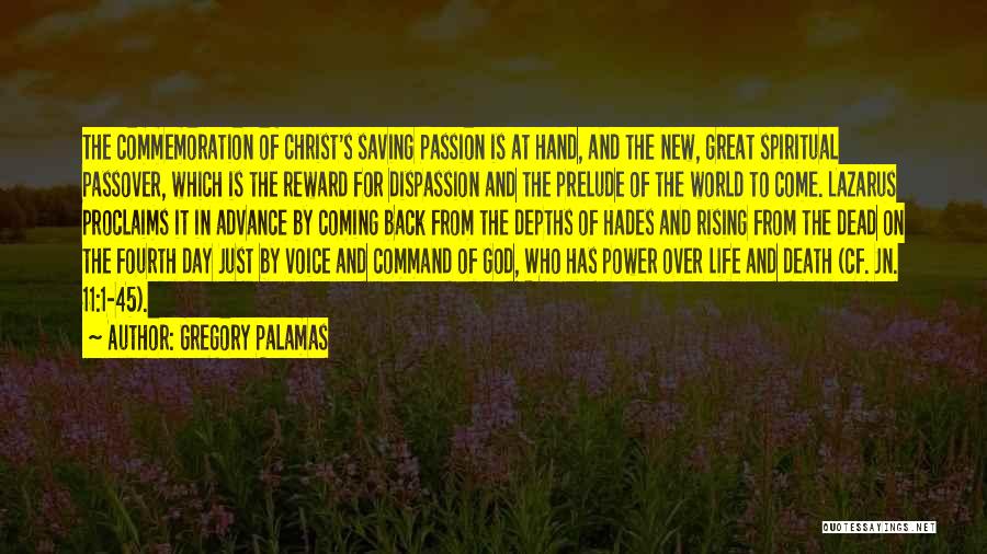 Commemoration Day Quotes By Gregory Palamas