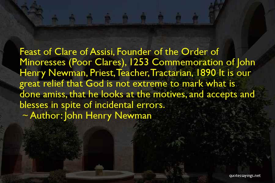 Commemoration Quotes By John Henry Newman