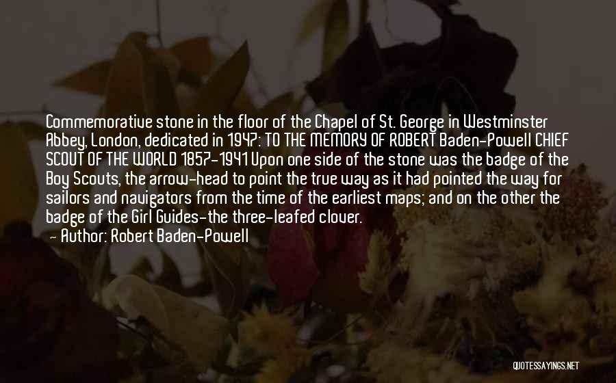 Commemorative Quotes By Robert Baden-Powell
