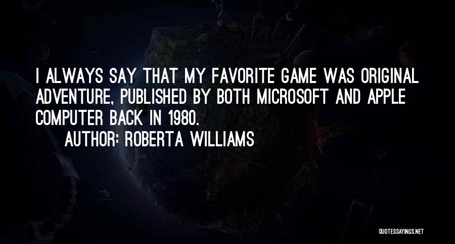 Commemorative Speech Quotes By Roberta Williams