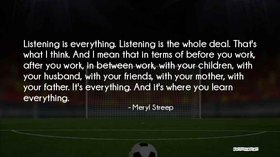 Commencer Synonyme Quotes By Meryl Streep Commencer Synonyme Quotes By Meryl Streep