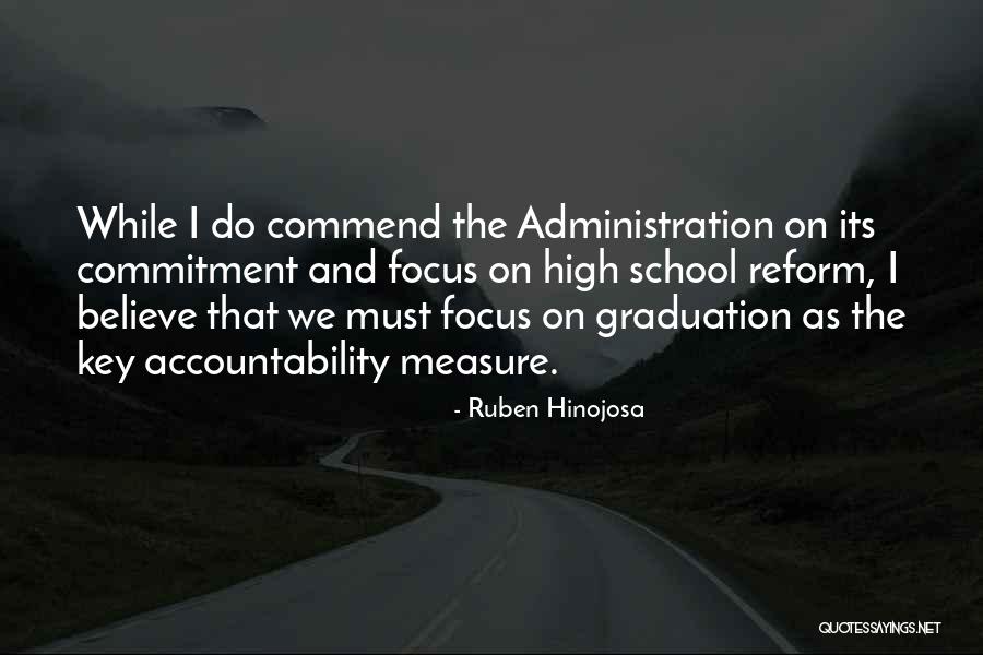 Commend Quotes By Ruben Hinojosa Commend Quotes By Ruben Hinojosa
