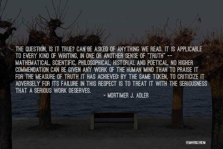 Commendation Quotes By Mortimer J. Adler Commendation Quotes By Mortimer J. Adler