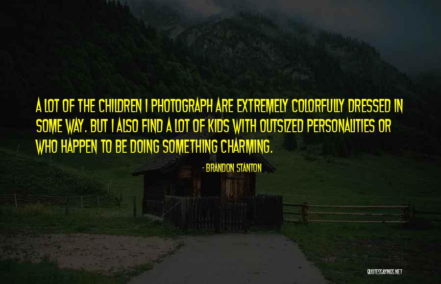Commendations Christopher Quotes By Brandon Stanton Commendations Christopher Quotes By Brandon Stanton