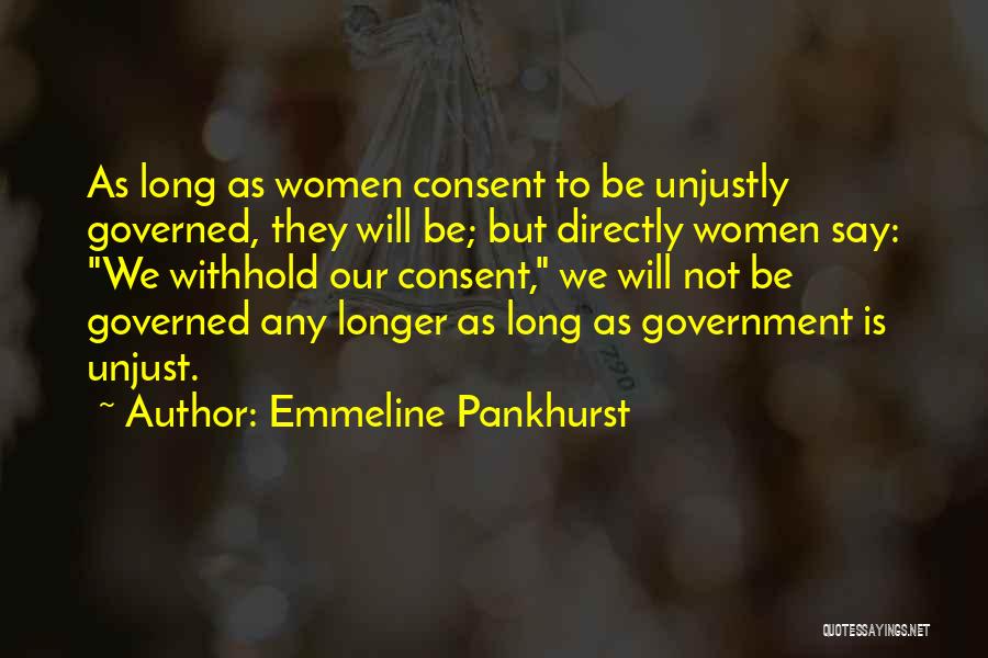 Commendatore Translation Quotes By Emmeline Pankhurst