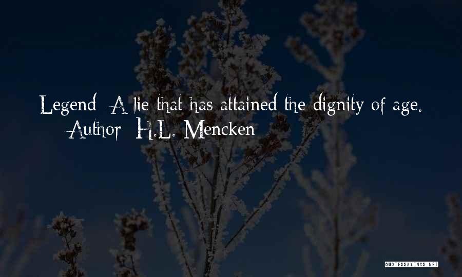 Commendatore Translation Quotes By H.L. Mencken