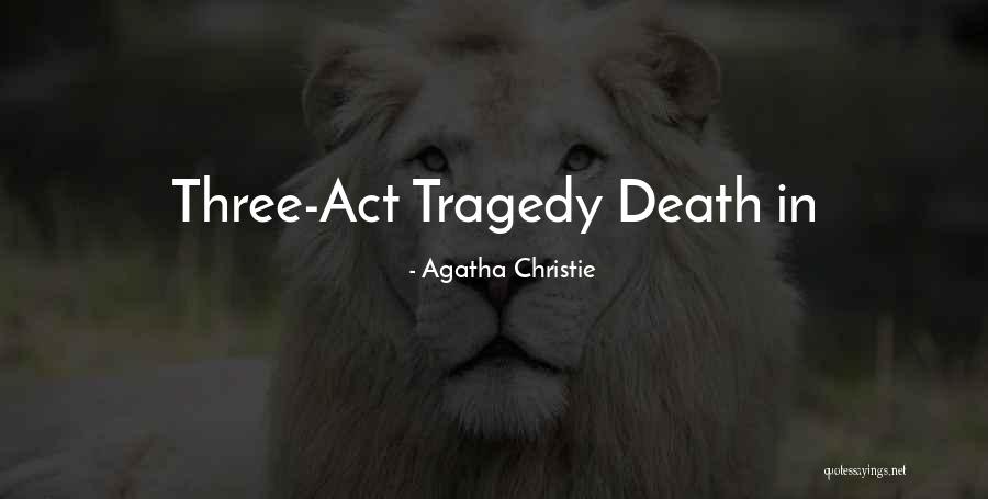 Commends For Sale Quotes By Agatha Christie