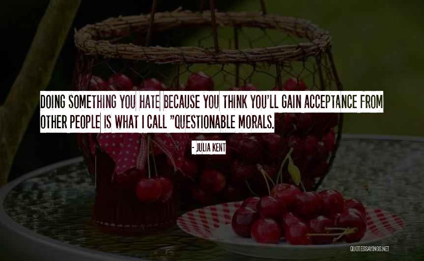 Commensurability Problem Quotes By Julia Kent Commensurability Problem Quotes By Julia Kent