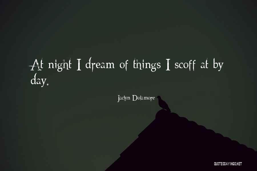 Commensurate In A Sentence Quotes By Jaclyn Dolamore