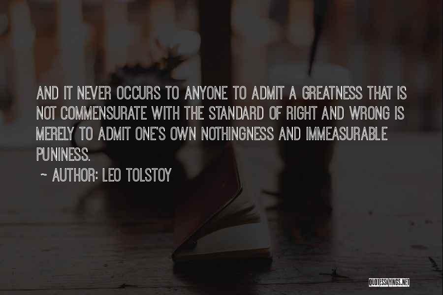 Commensurate Quotes By Leo Tolstoy