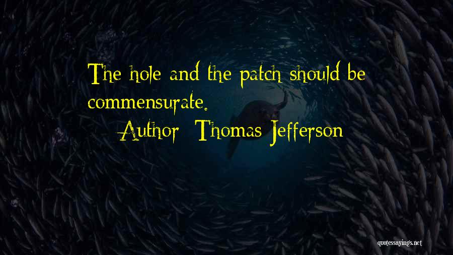 Commensurate Quotes By Thomas Jefferson