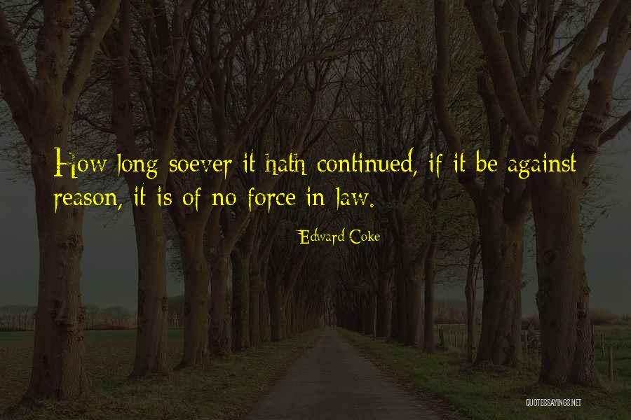 Commensuration Quotes By Edward Coke Commensuration Quotes By Edward Coke