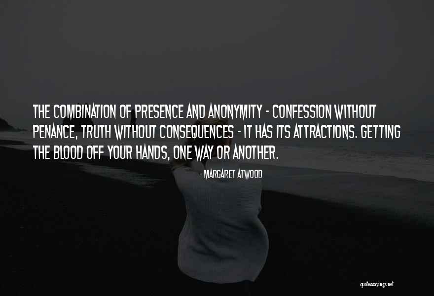 Commensuration Quotes By Margaret Atwood Commensuration Quotes By Margaret Atwood