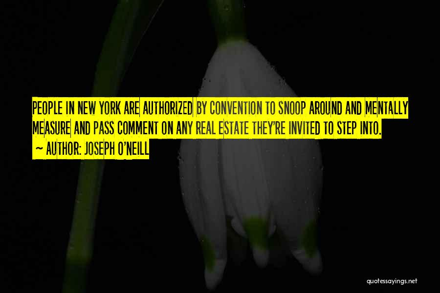 Comment Quotes By Joseph O'Neill